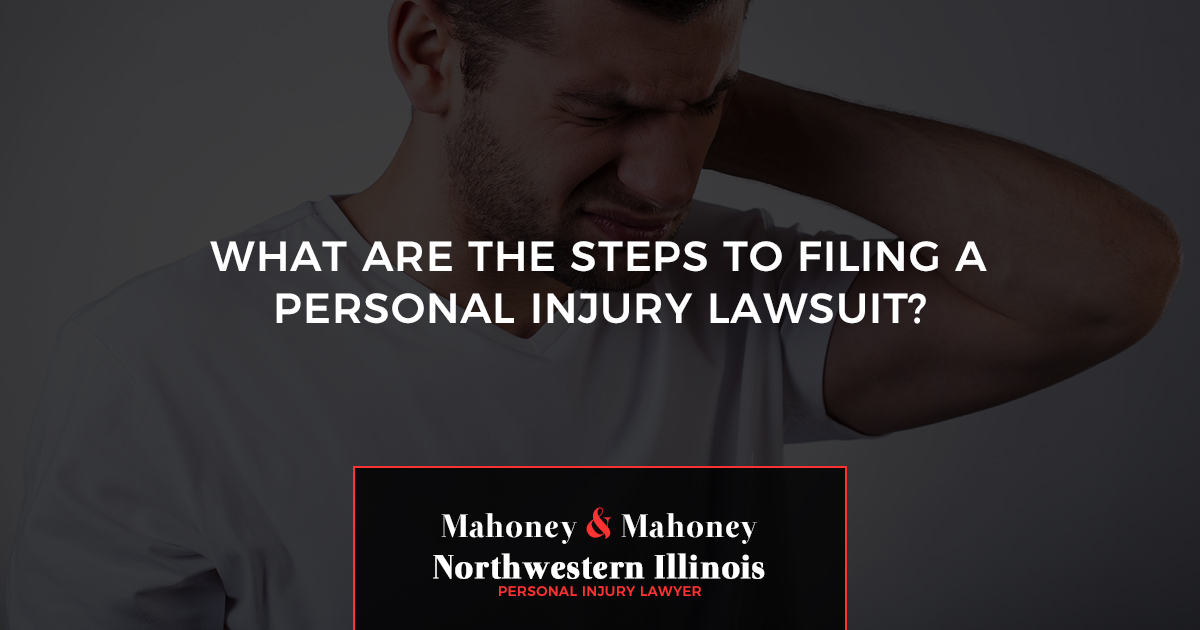 What Are the Steps to Filing a Personal Injury Lawsuit?